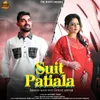 About Suit Patiala Song